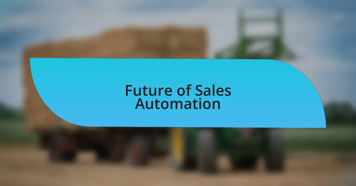 Future of Sales Automation