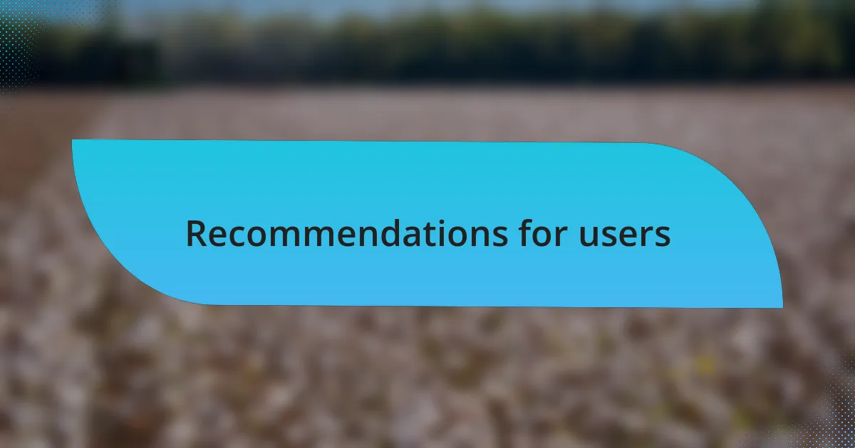Recommendations for users